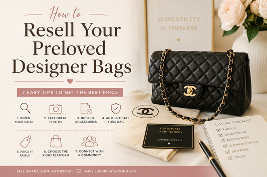 How to Resell Your Preloved Designer Bags: A Complete Guide